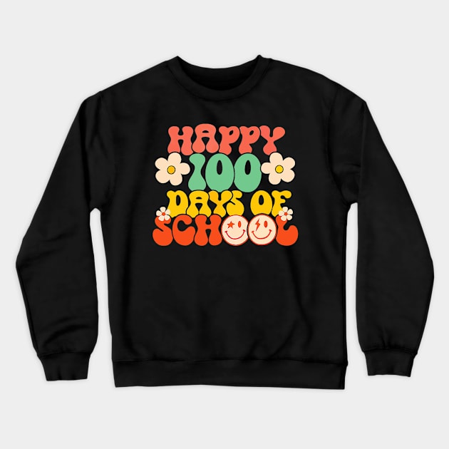 Happy 100th Day Of School Teacher Kids Retro Groovy 100 Days Crewneck Sweatshirt by Mitsue Kersting